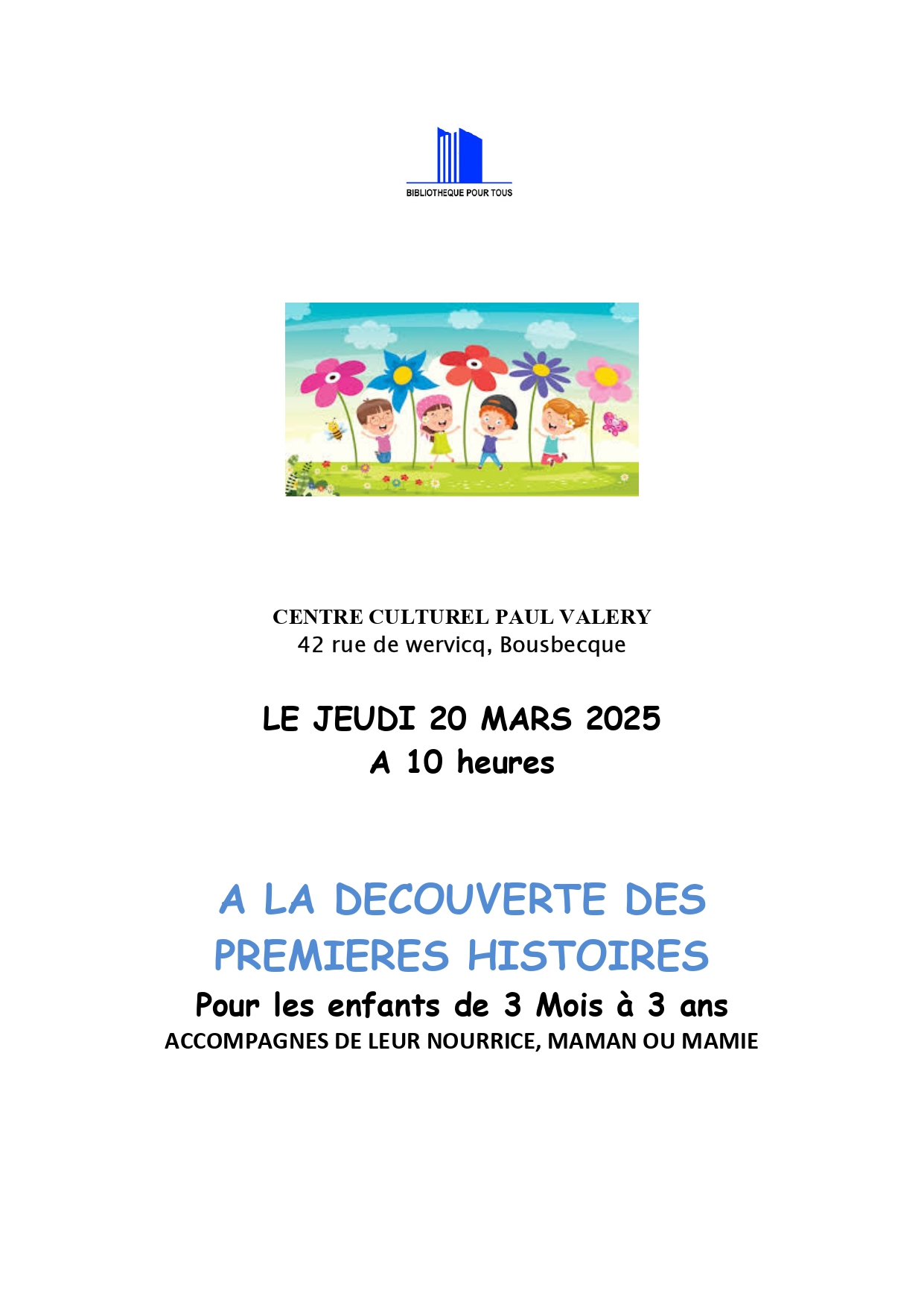 premières lectures - bibliothèque pour tous jeudi 20 mars 2025 à 10 heure - centre culturel Paul Valery