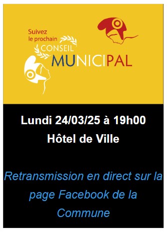 Conseil municipal lundi 24 mars 2025 19h00 Hôtel de ville